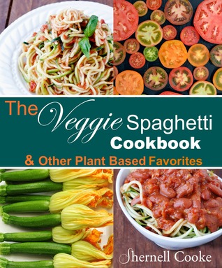 The Veggie Spaghetti Cookbook y otros favoritos de la planta