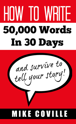 Cómo escribir 50.000 palabras en 30 días, y sobrevivir para contar su historia!