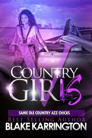 Country Girls 5: El mismo Ole Country Azz Chicks