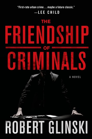 La amistad de los criminales
