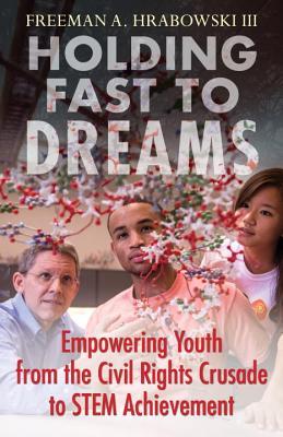 La celebración rápida de los sueños: Empoderando a los jóvenes de la Cruzada de los Derechos Civiles a STEM Logro