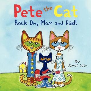Pete el gato: ¡Roca encendido, mamá y papá!