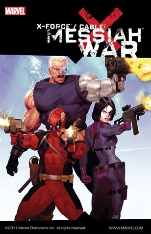 X-Force / Cable: Guerra de los Mesías