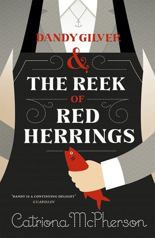 Dandy Gilver y El Reek de Red Herrings