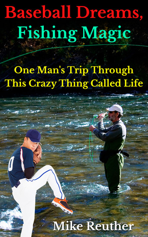 Sueños de béisbol, magia de pesca