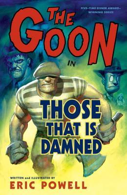 El Goon, Volumen 8: Los que están malditos
