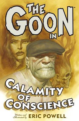 El Goon, Volumen 9: Calamidad de la Conciencia