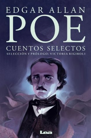 Edgar Allan Poe, cuentos selectos.