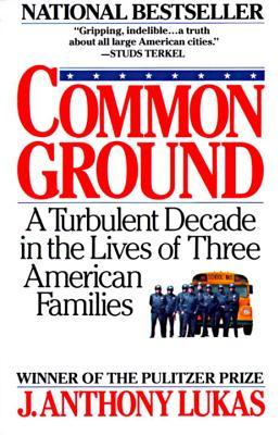 Common Ground: Una década turbulenta en la vida de tres familias estadounidenses