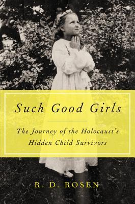 Buenas chicas: el viaje del niño escondido Sobrevivientes del Holocausto