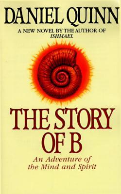 La historia de B: una aventura de la mente y el espíritu