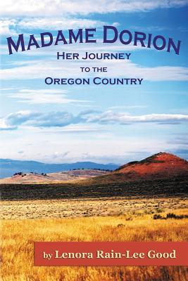 Madame Dorion: Su Viaje al País de Oregon