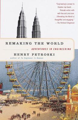 Remaking the World: Aventuras en Ingeniería