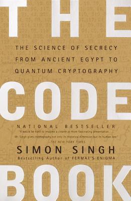 El libro del código: La ciencia del secreto del antiguo Egipto a la criptografía cuántica