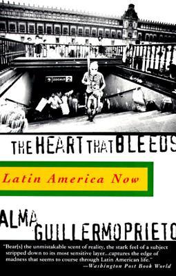 El corazón que sangra: América Latina ahora