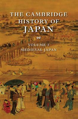 La historia de Cambridge de Japón, volumen 3: Japón medieval