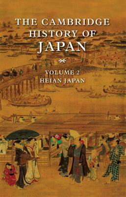 La historia de Cambridge de Japón, volumen 2: Heian Japón