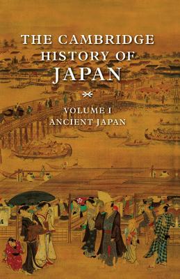 La historia de Cambridge de Japón, volumen 1: Japón antiguo