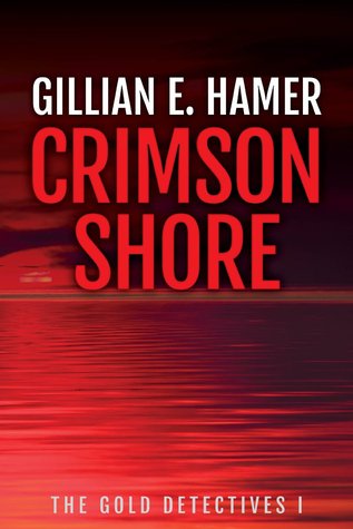 Crimson Shore (Los detectives de oro # 1)