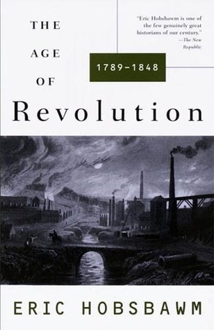 La era de la revolución: 1789-1848