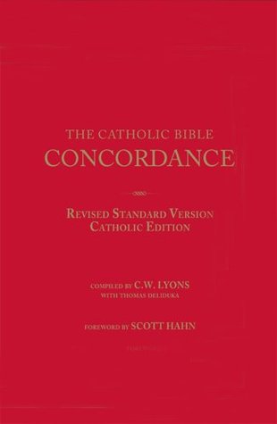 La Concordancia de la Biblia Católica para la Versión Estándar Revisada