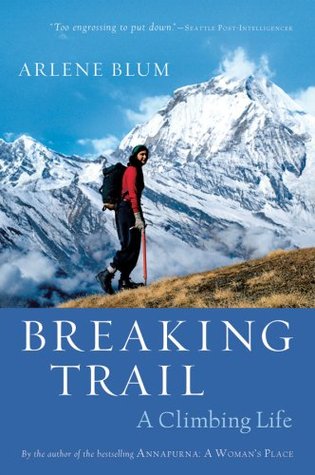 Breaking Trail: una vida de escalada