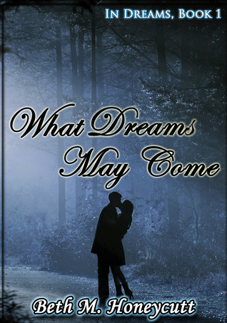 Lo que los sueños pueden venir (en los sueños, libro 1)