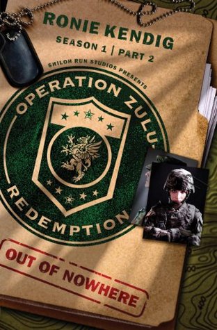 Operation Zulu Redemption: Fuera de la nada - Parte 2