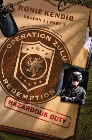 Operación Zulu Redemption: Hazardous Duty - Parte 3