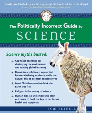 La Guía Políticamente Incorrecta a la Ciencia