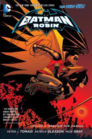 Batman y Robin, Volumen 4: Requiem para Damián