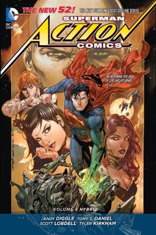 Superman: Action Comics, Volumen 4: Híbrido