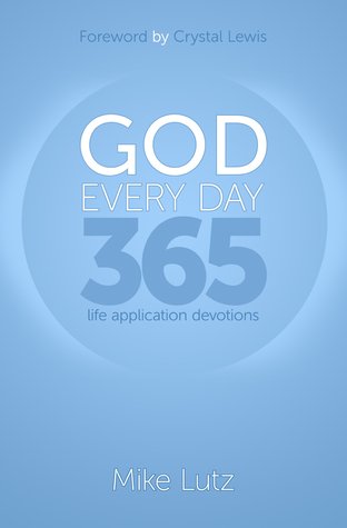 Dios todos los días: 365 Aplicaciones de vida