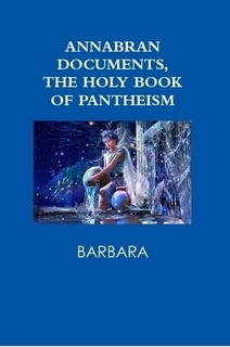 Documentos de Annabran, El Libro Sagrado del Panteísmo
