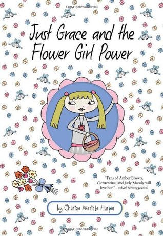 Sólo Grace y el Flower Girl Power
