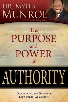 El Propósito y el Poder de la Autoridad