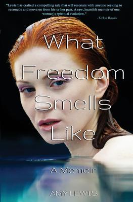 Lo que la libertad huele a: Una Memoria