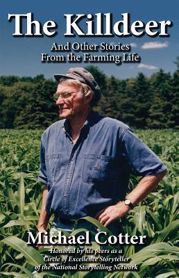 The Killdeer: Y otras historias de la vida de la agricultura