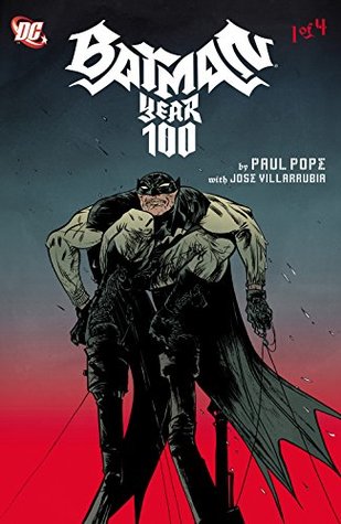 Batman: Año 100 (2006-) # 1