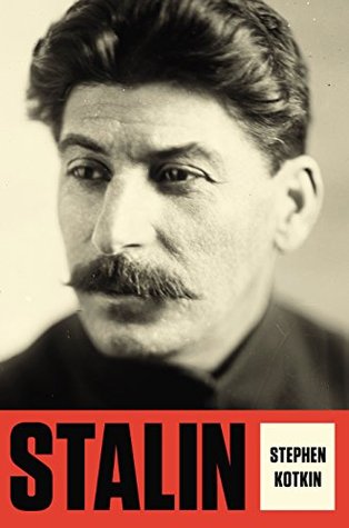 Stalin: Volumen I: Paradojas del poder, 1878-1928