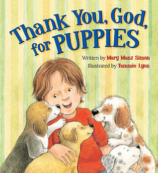 Gracias, Dios, Para los cachorros