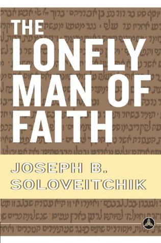 El hombre solitario de la fe
