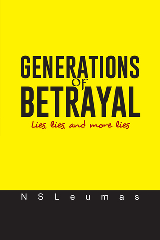 Generaciones de traición: mentiras, mentiras y más mentiras