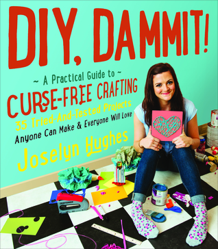 DIY, maldición !: Una guía práctica para la maldición libre de artesanía