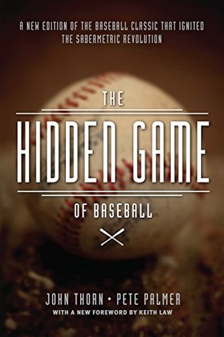 El juego oculto del béisbol: un enfoque revolucionario del béisbol y sus estadísticas