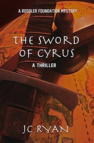 La espada de Cyrus: un thriller
