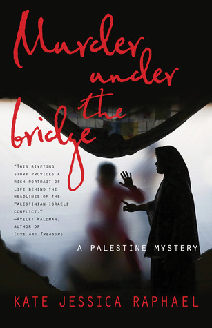 El asesinato bajo el puente: un misterio palestino
