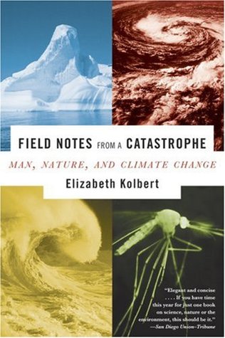 Notas de campo de una catástrofe: el hombre, la naturaleza y el Cambio Climático