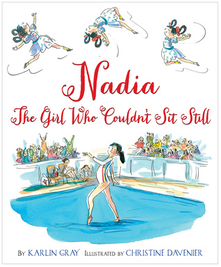 Nadia: La chica que no podía quedarse quieto