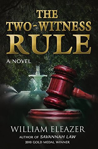 La regla de dos testigos: una novela